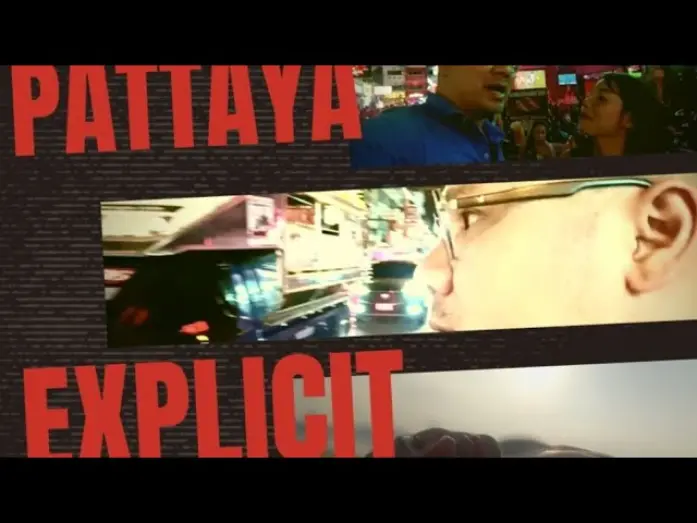 Watch film Pattaya Explicit | Trailer Preview Pattaya Explicit