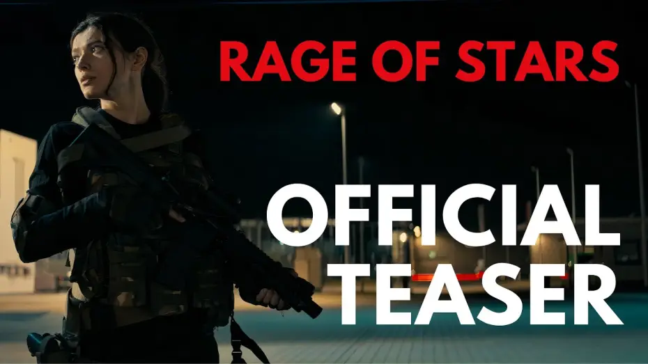 Watch film Rage of Stars | Official Teaser