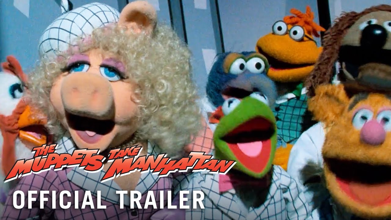 Watch film The Muppets Take Manhattan | Modern Trailer