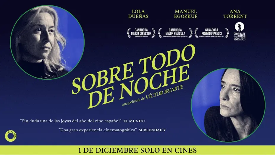 Watch film Foremost by Night | SOBRE TODO DE NOCHE | Tr&aacute;iler Oficial | 1 de diciembre en cines
