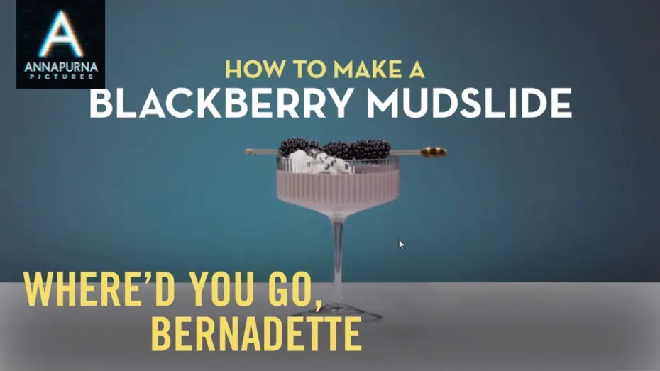 Watch film Where'd You Go, Bernadette | WHERE'D YOU GO, BERNADETTE | Mudslide Cocktail Recipe