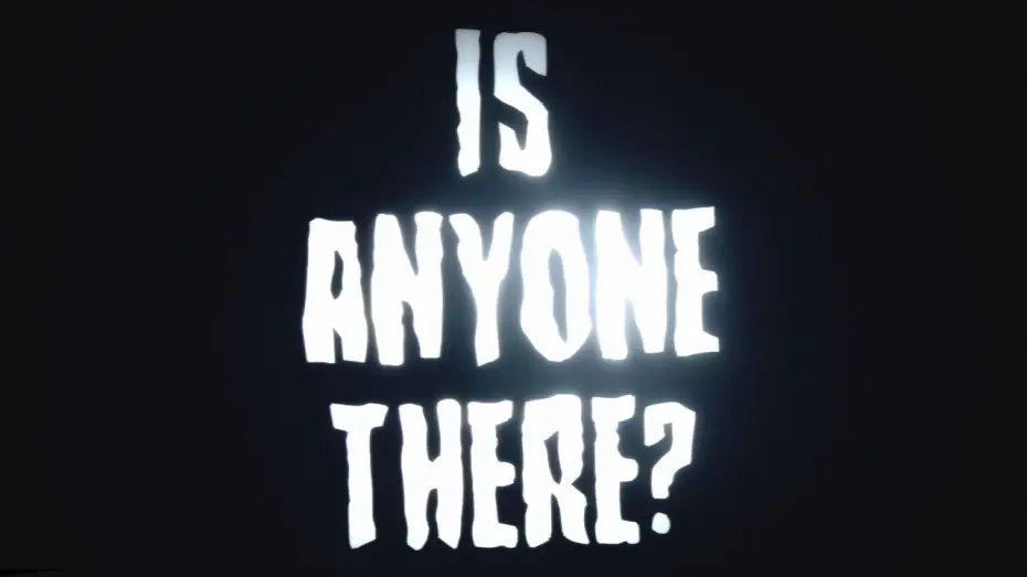 Watch film Is Anyone There | Is Anyone There [2026] Trailer