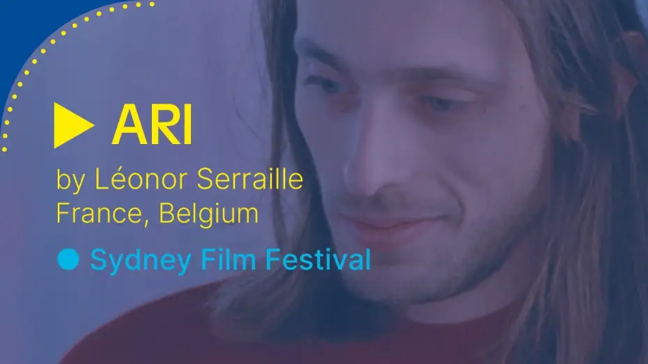 Watch film Ari | Trailer // ARI by L&eacute;onor Serraille (France, Belgium) I 2025