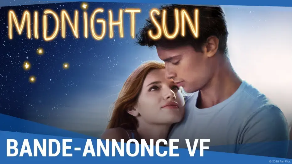 Watch film Midnight Sun | MIDNIGHT SUN - Bande Annonce VF
