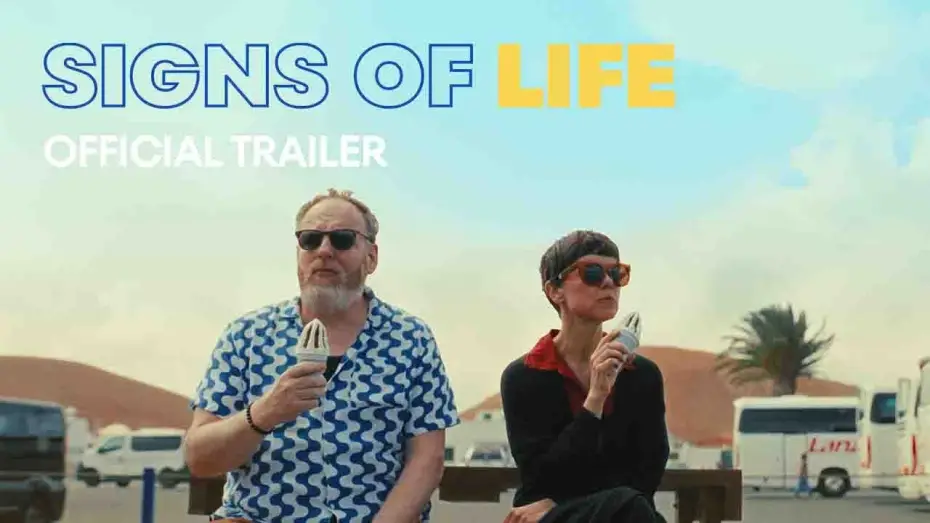 Watch film Signs of Life | Trailer