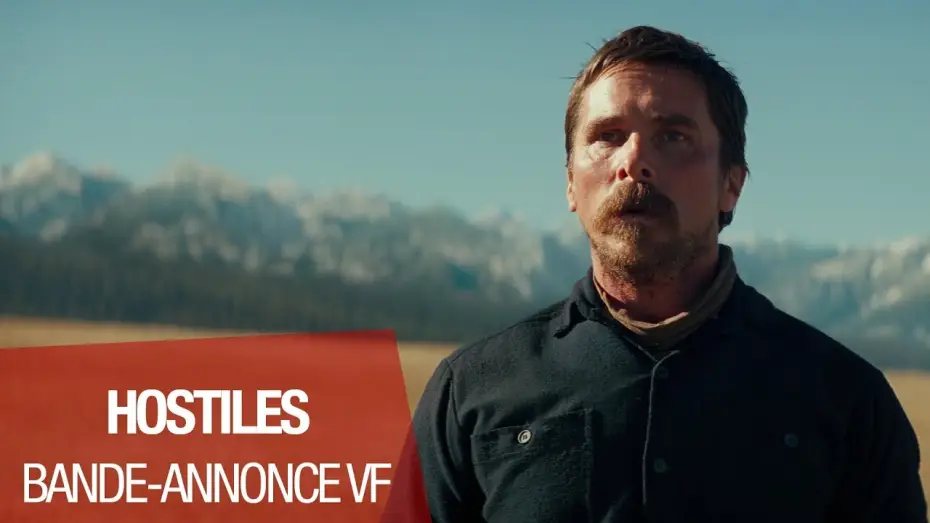 Watch film Hostiles | HOSTILES - Bande Annonce - VF