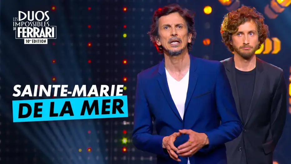 Watch film Les duos impossibles de J&eacute;r&eacute;my Ferrari : 10&egrave;me &eacute;dition | Sainte-Marie de la Mer l Les Duos Impossibles 10&egrave;me &eacute;dition