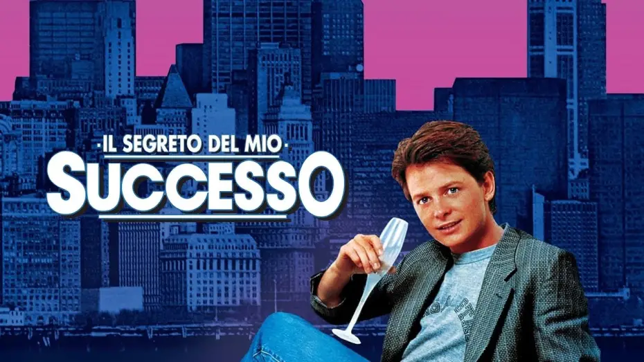Watch film The Secret of My Success | Il segreto del mio successo (film 1987) TRAILER ITALIANO