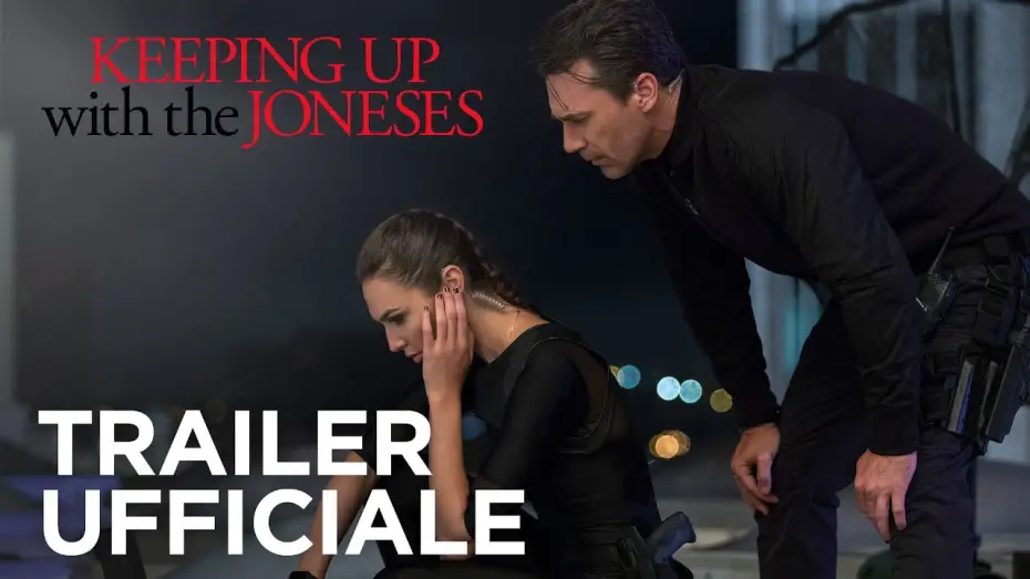 Watch film Keeping Up with the Joneses | Le Spie della Porta Accanto | Il Trailer Ufficiale | 20th Century Fox [HD]