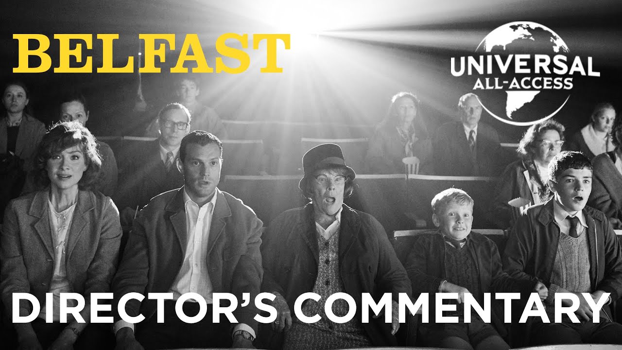 Watch film Belfast | Belfast | Kenneth Branagh Director's Commentary | x6 Academy Award&reg; Nominations