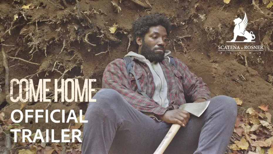 Watch film Come Home | Official Trailer