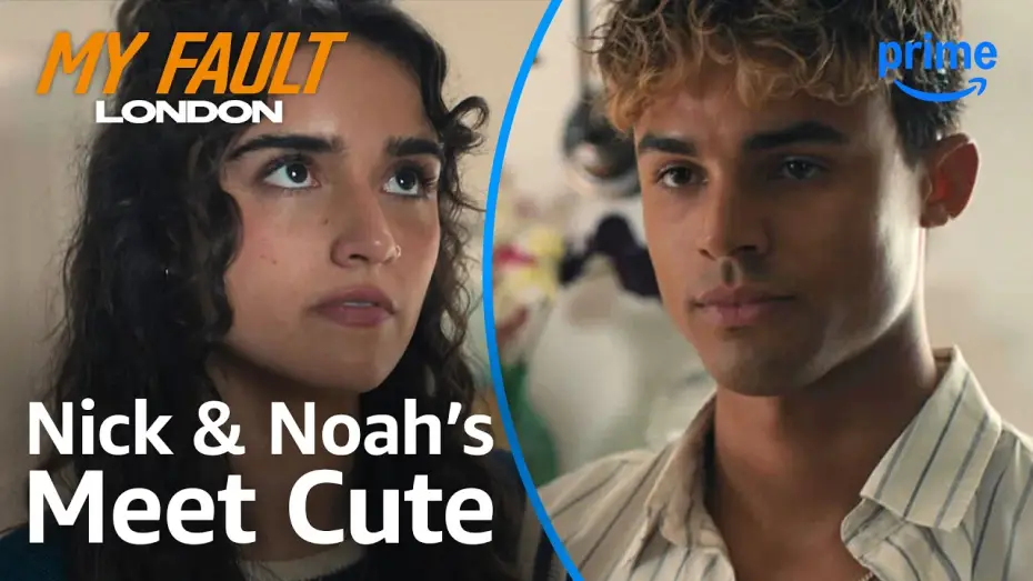 Watch film Your Fault: London — Nick and Noah’s Meet Cute Clip