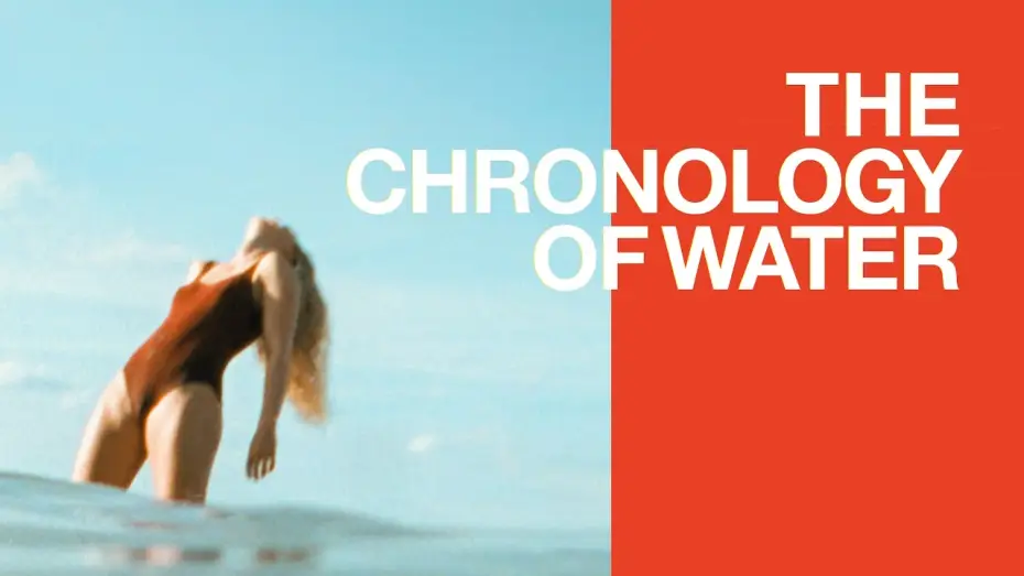 Watch film The Chronology of Water | THE CHRONOLOGY OF WATER &ndash; Kristen Stewarts radikales Regiedeb&uuml;t | Trailer