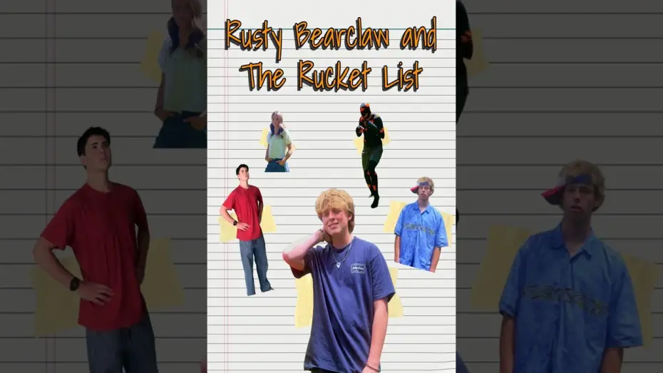 Watch film Rusty Bearclaw and The Rucket List — Rusty Bearclaw And The Rucket List - A Comedy Short Film by The Johnson Brothers
