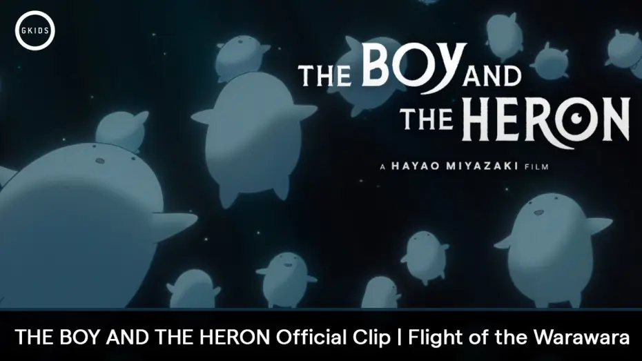Watch film The Boy and the Heron | Official Clip - Flight of the Warawara