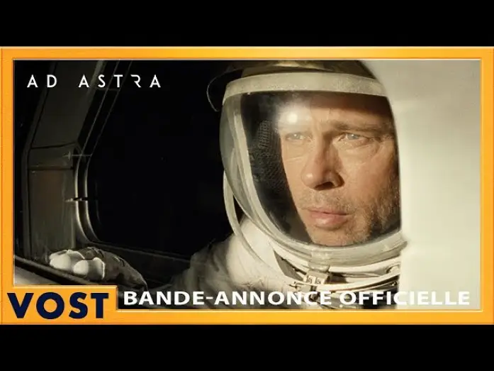 Watch film Ad Astra | Bande Annonce #2 VOST