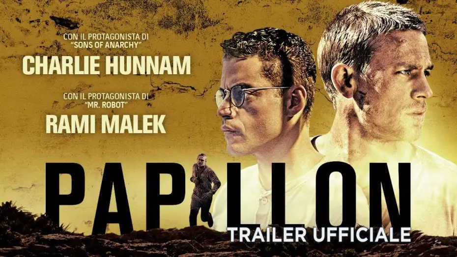 Watch film Papillon | Papillon (Charlie Hunnam, Rami Malek) - Trailer italiano ufficiale [HD]
