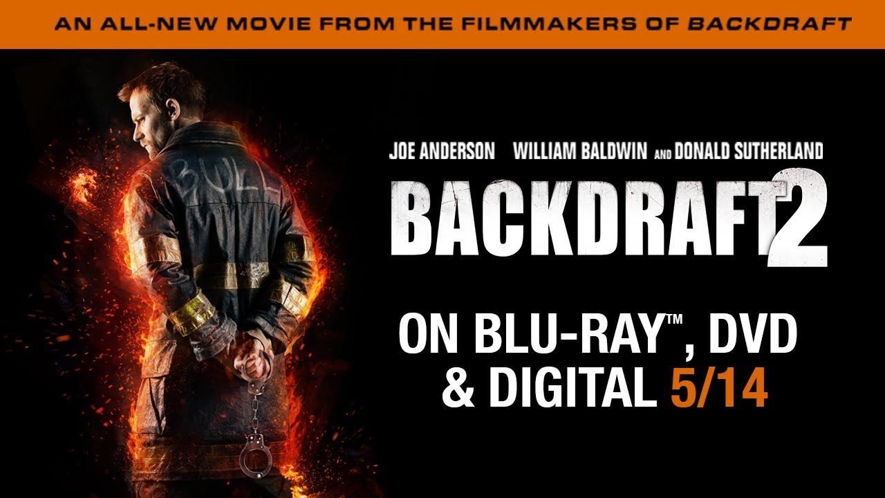 Watch film Backdraft 2 | Backdraft 2 | Trailer | Own it 5/14 on Blu-ray, DVD & Digital