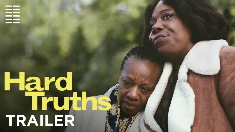 Watch film Hard Truths — Official Trailer