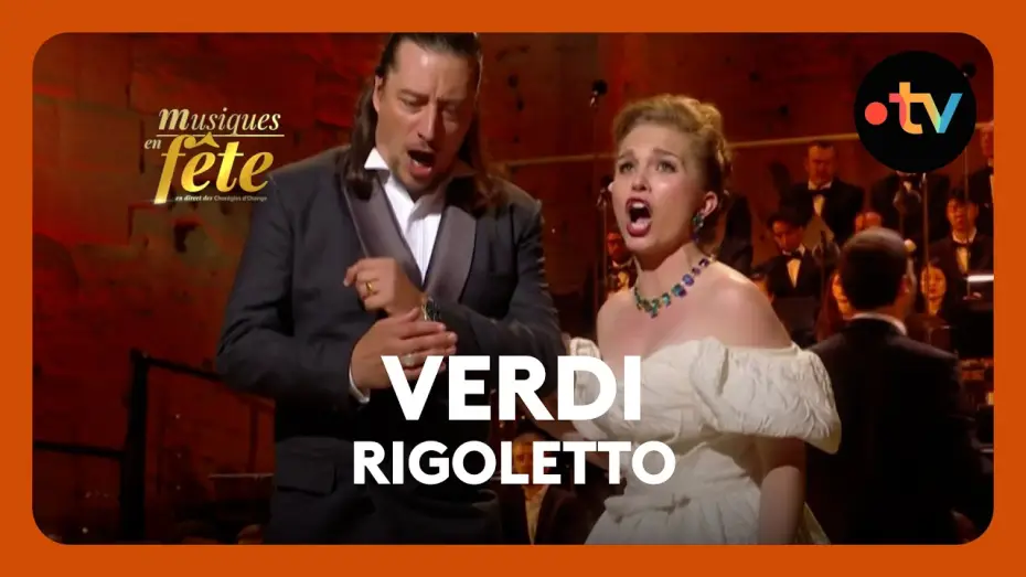 Watch film Musiques en f&ecirc;te des Chor&eacute;gies d'Orange | Verdi - Rigoletto "Si Vendetta, tremenda vendetta&rdquo; avec Emy Gazeilles et J&eacute;r&ocirc;me Boutillier