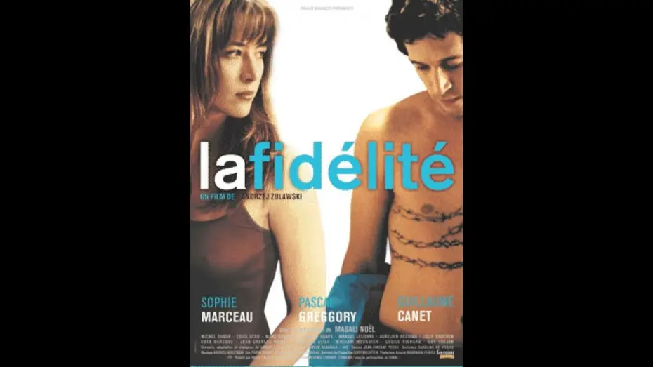 Watch film Fidelity | La fid&eacute;lit&eacute;
