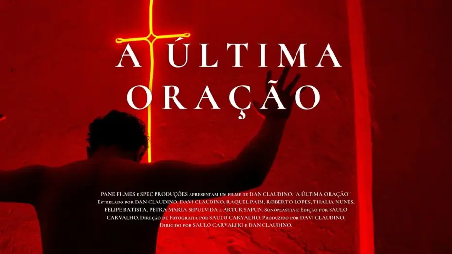 Watch film The Last Prayer | A &Uacute;ltima Ora&ccedil;&atilde;o | Trailer (2026)