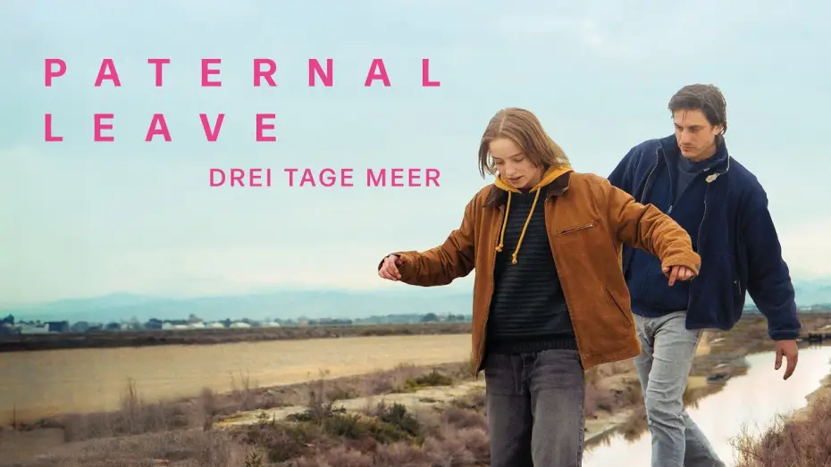 Watch film Paternal Leave | PATERNAL LEAVE &ndash; DREI TAGE MEER | Offizieller Trailer