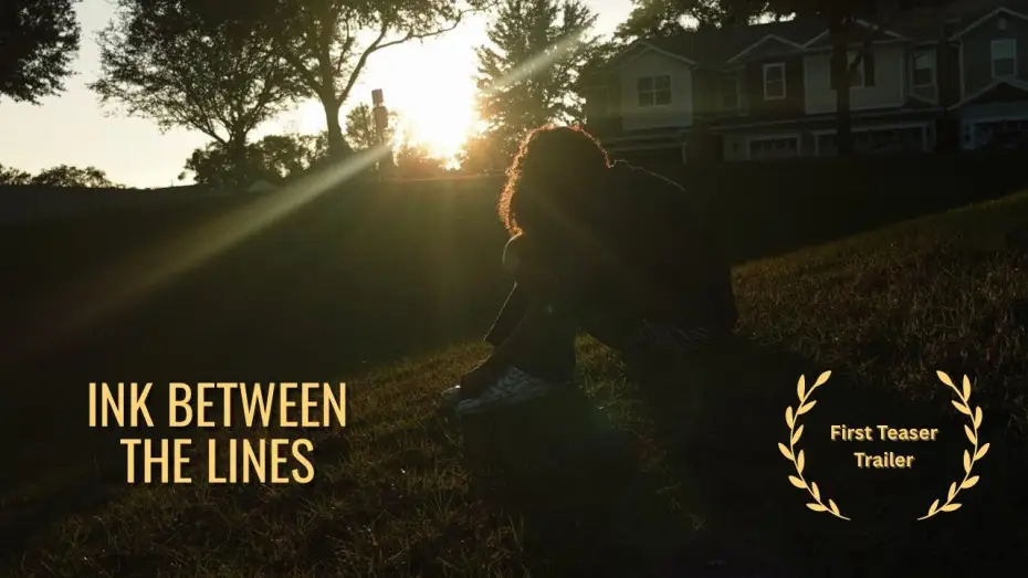 Watch film Ink Between the Lines — Ink Between the Lines | First Teaser Trailer