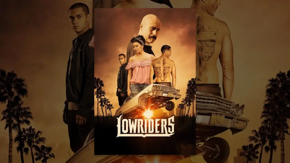 Watch film Lowriders | Lowriders