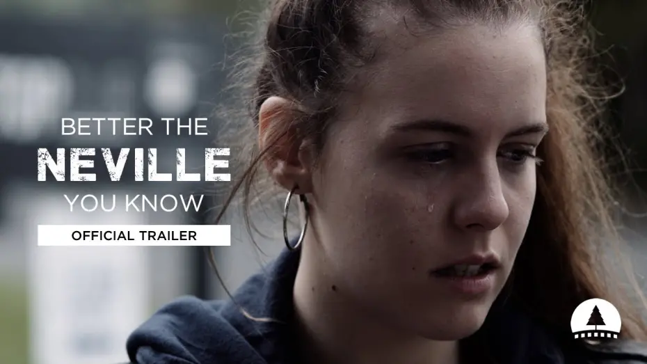 Watch film Better the Neville You Know | Better the Neville You Know &ndash; Trailer