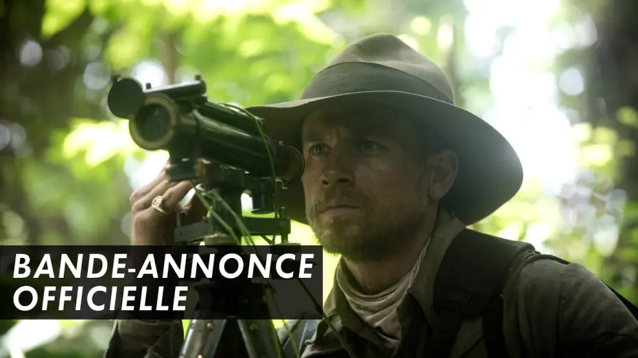 Watch film The Lost City of Z | THE LOST CITY OF Z - Bande Annonce Officielle - James Gray (2017)
