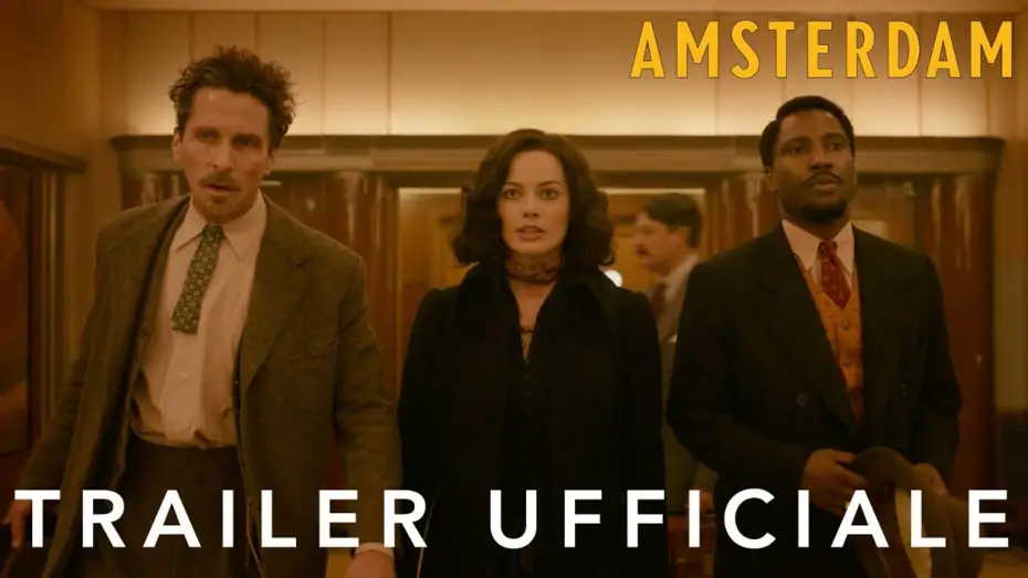 Watch film Amsterdam — Amsterdam | Trailer Ufficiale
