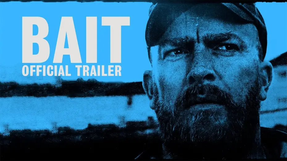 Watch film Bait | Official Trailer
