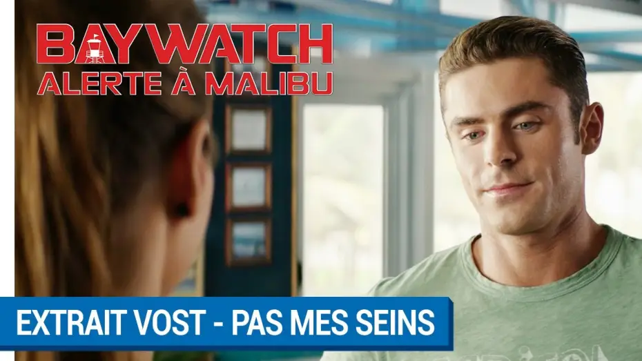 Watch film Baywatch | BAYWATCH &ndash; ALERTE &Agrave; MALIBU - Extrait - Pas mes seins VOST [actuellement au cin&eacute;ma]
