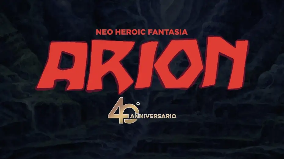 Watch film Arion | ARION &bull; 40&ordm; anniversario SOLO AL CINEMA il 22-23-24 GIUGNO