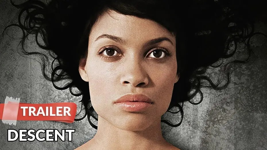 Watch film Descent | Descent 2007 Trailer | Rosario Dawson | Chad Faust