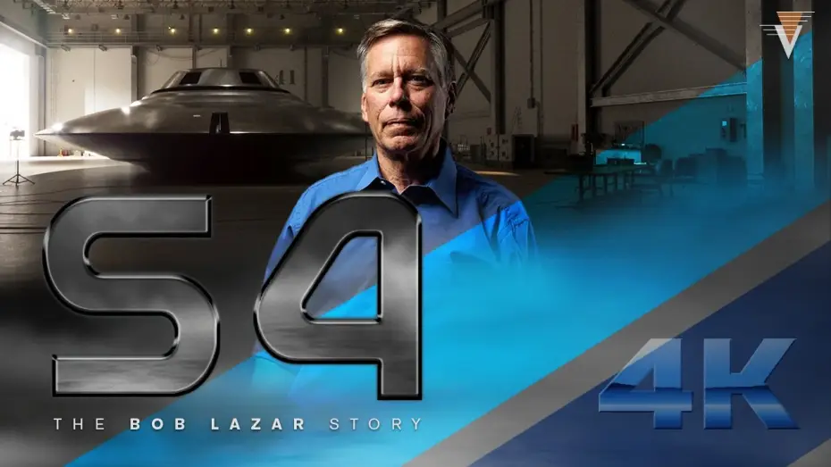 Watch film S4: The Bob Lazar Story | S4: The Bob Lazar Story | Official 4K Trailer 2025 NEW