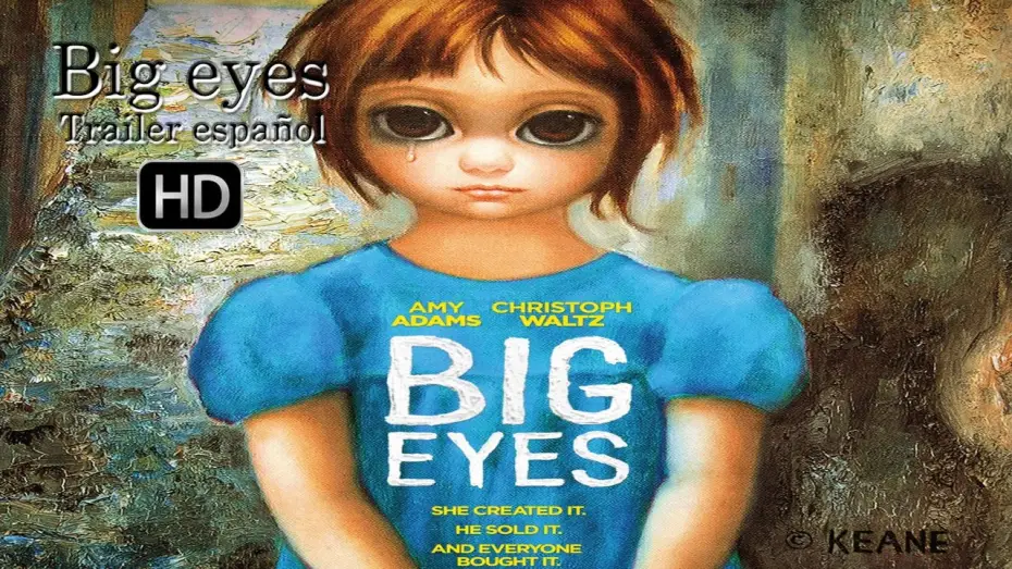 Watch film Big Eyes | Big eyes - Trailer en espa&ntilde;ol (HD)