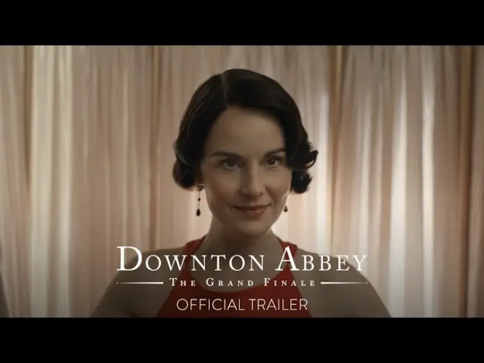 Watch film Downton Abbey: The Grand Finale | Official Trailer