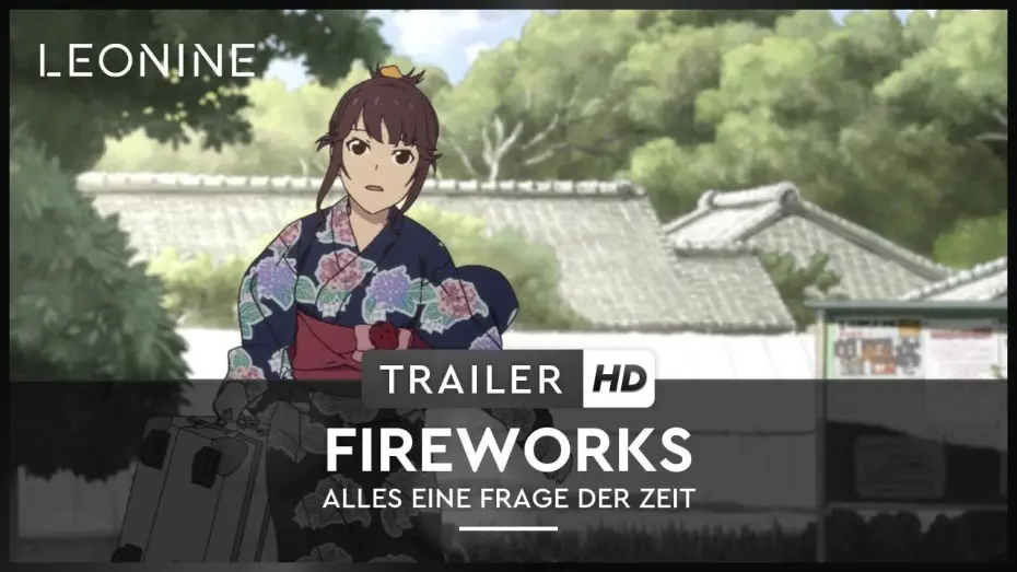 Watch film Fireworks — Fireworks - Alles eine Frage der Zeit - Trailer (deutsch/german; FSK 6)