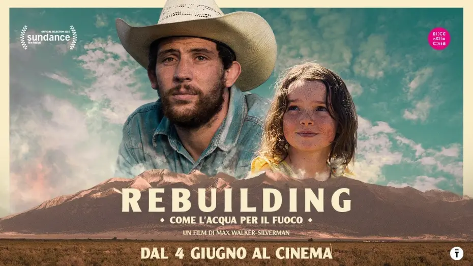 Watch film Rebuilding | "Rebuilding &ndash; Come l'acqua per il fuoco", con Josh O&rsquo;Connor, arriva al cinema dal 4 giugno!