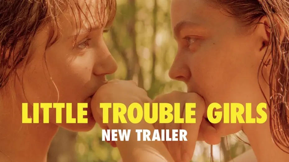 Watch film Little Trouble Girls | UK Trailer [Subtitled]