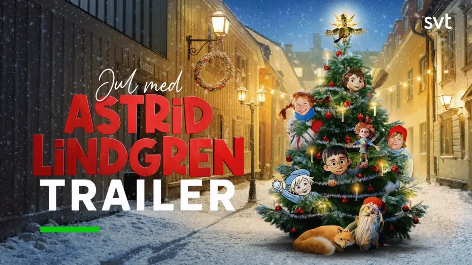 Watch film Astrid Lindgren's Christmas | Jul med Astrid Lindgren | Trailer | SVT
