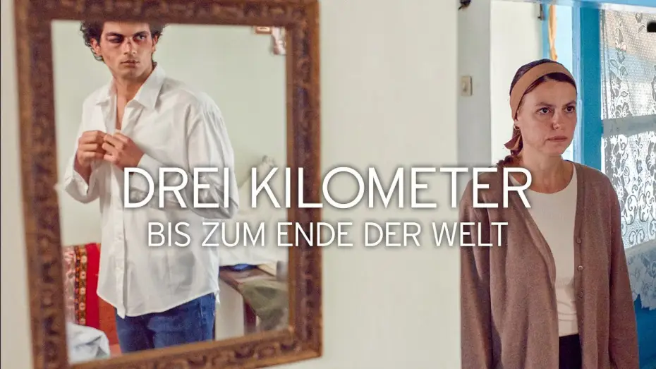 Watch film Three Kilometres to the End of the World — DREI KILOMETER BIS ZUM ENDE DER WELT Trailer Deutsch | German [HD]