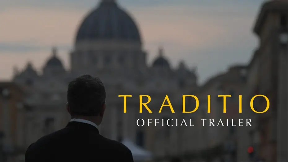 Watch film TRADITIO I: A Work of Faith | TRADITIO &ndash; Pour l'amour de l'Eglise | Trailer officiel