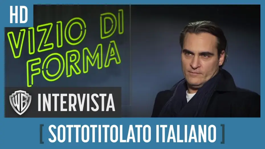 Watch film Inherent Vice | Vizio di Forma - Intervista a Joaquin Phoenix | HD