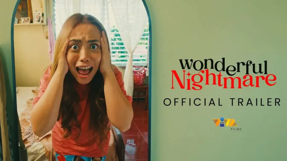 Watch film Wonderful Nightmare | WONDERFUL NIGHTMARE Official Trailer | In Cinemas February 25