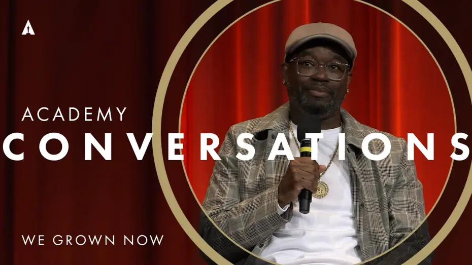 Watch film We Grown Now | 'We Grown Now' with Lil Rel Howery and Stephanie Filo | Academy Conversations