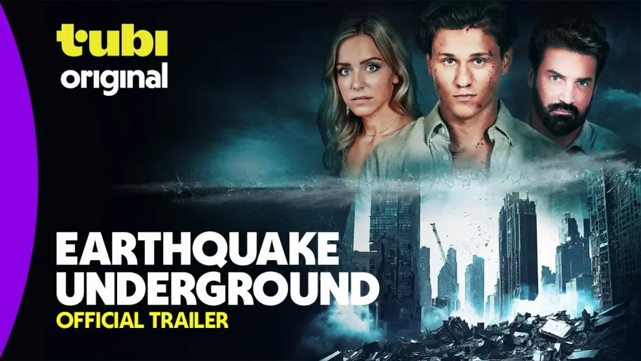 Watch film Earthquake Underground | Official Trailer