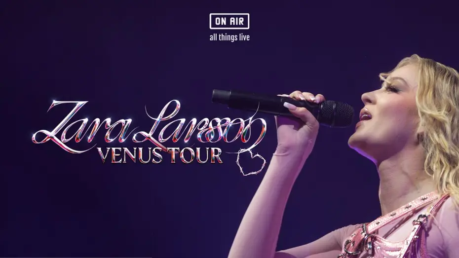 Watch film Zara Larsson: Venus Tour Live Concert | Zara Larsson 'Venus Tour' Live Concert Stream [Official Trailer] (On Air)